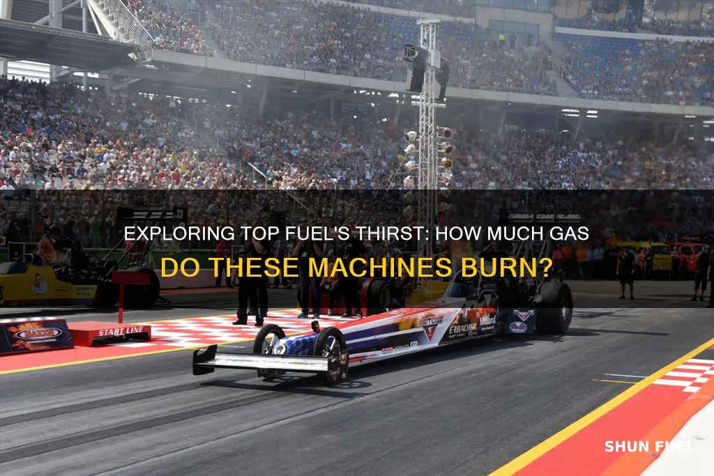 how much fuel does a top fuel car burn