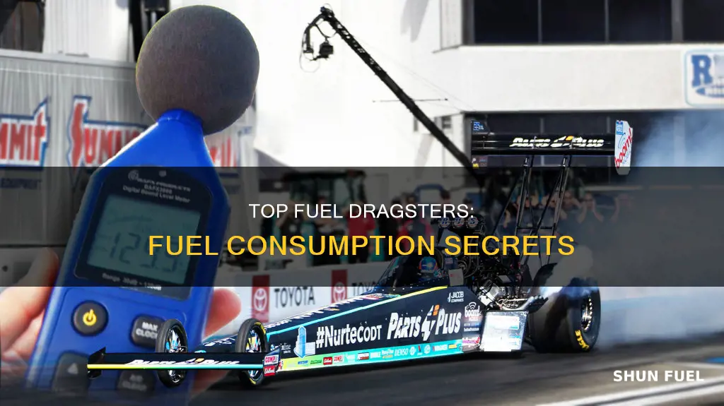 how much fuel does a top fuel use