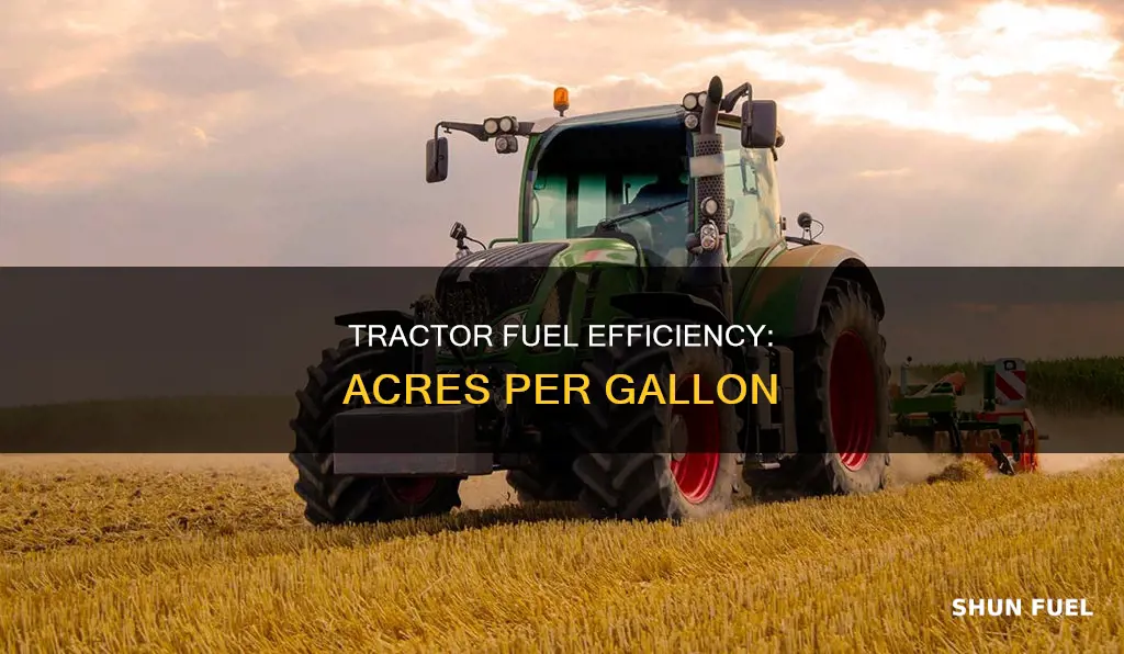 how much fuel does a tractor use per acre