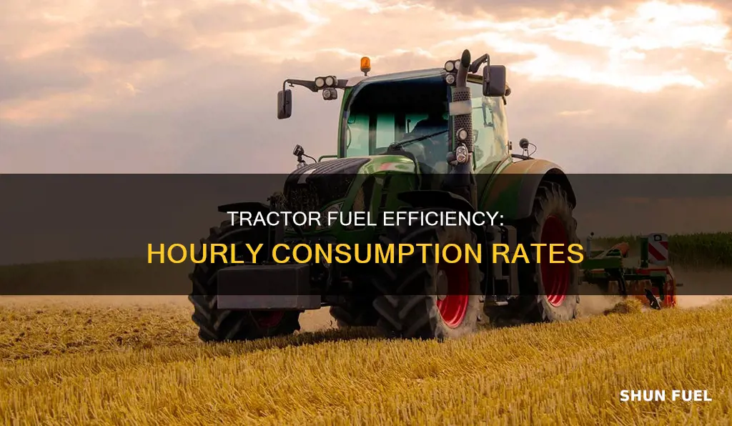 how much fuel does a tractor use per hour