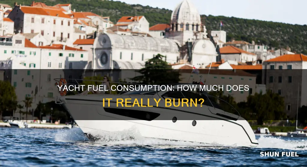 how much fuel does a yacht burn