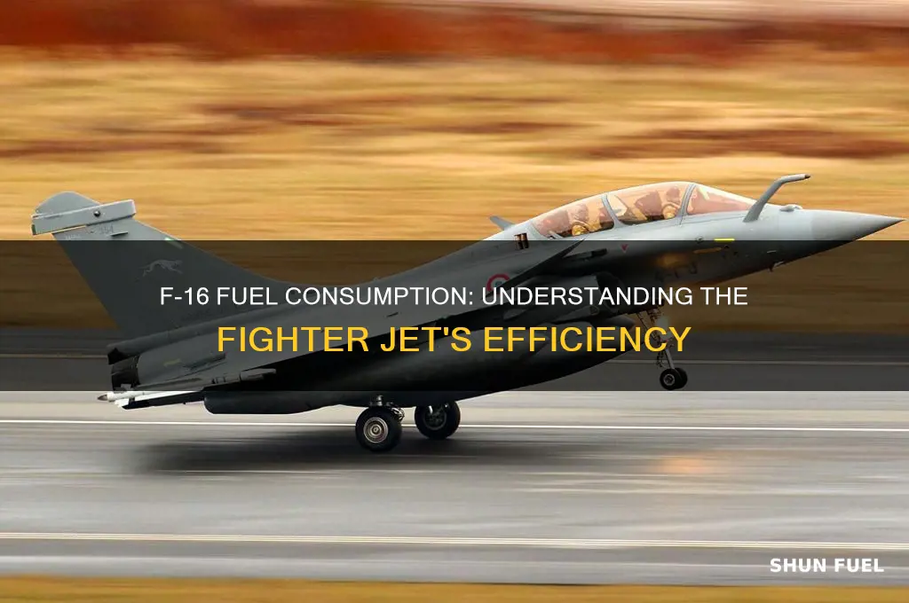 how much fuel does an f 16 use
