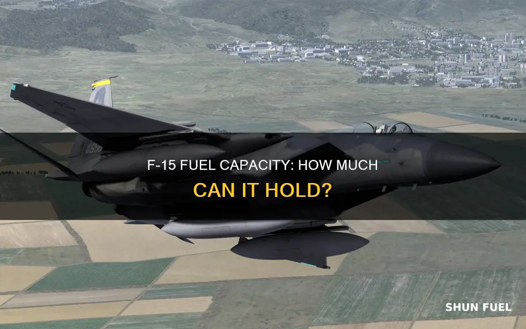 how much fuel does an f15 hold