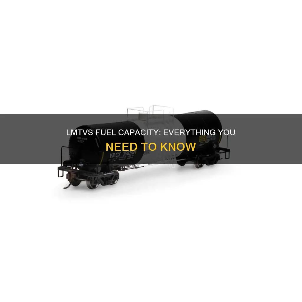 how much fuel does an lmtv hold
