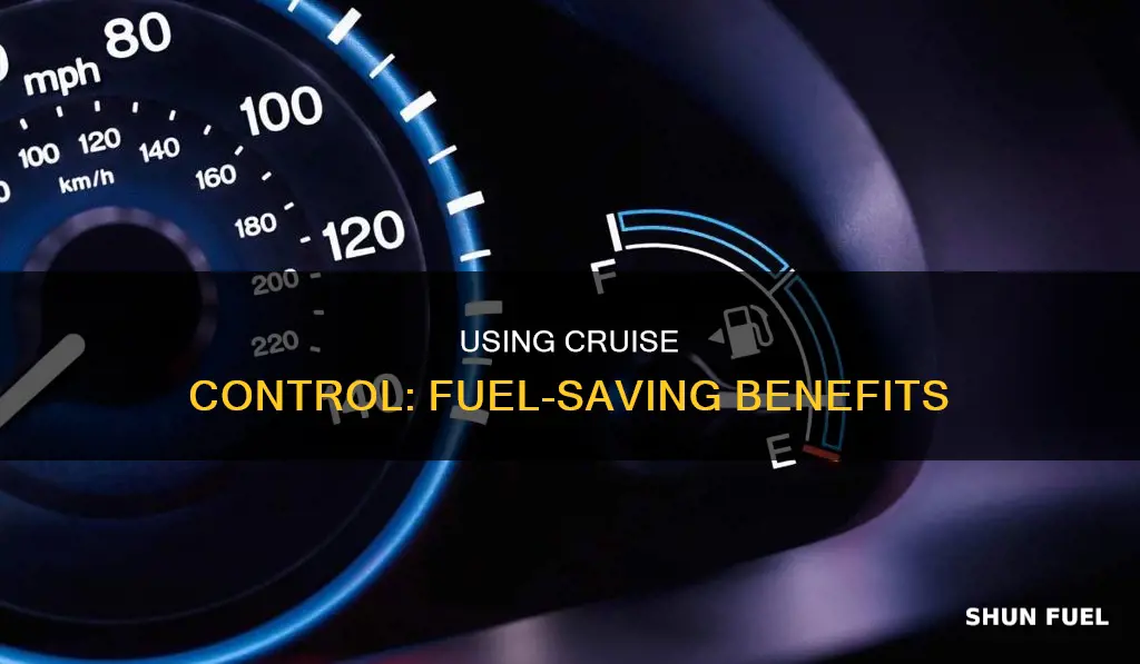 how much fuel does cruise control save