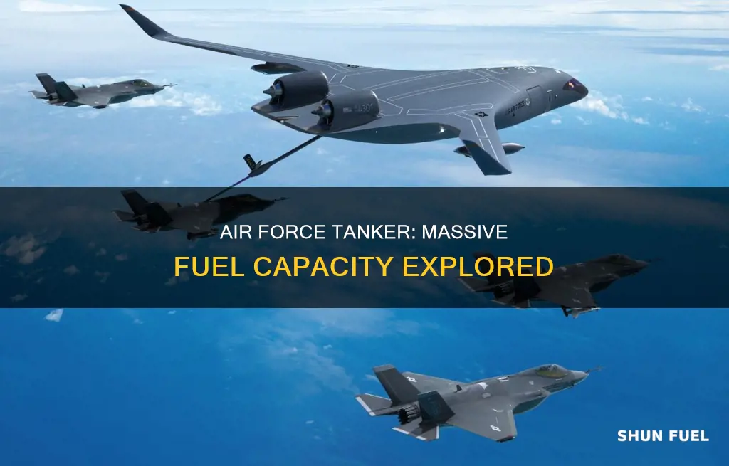 how much fuel does the air force tanker hold