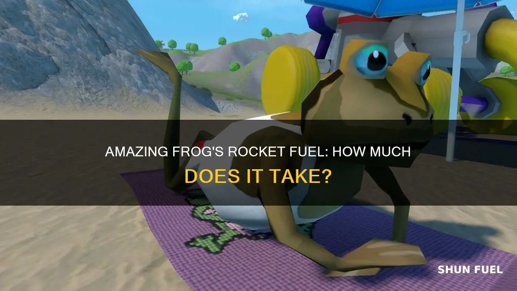 how much fuel does the rocket in amazing frog need