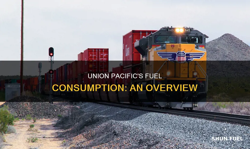 how much fuel does union pacific use