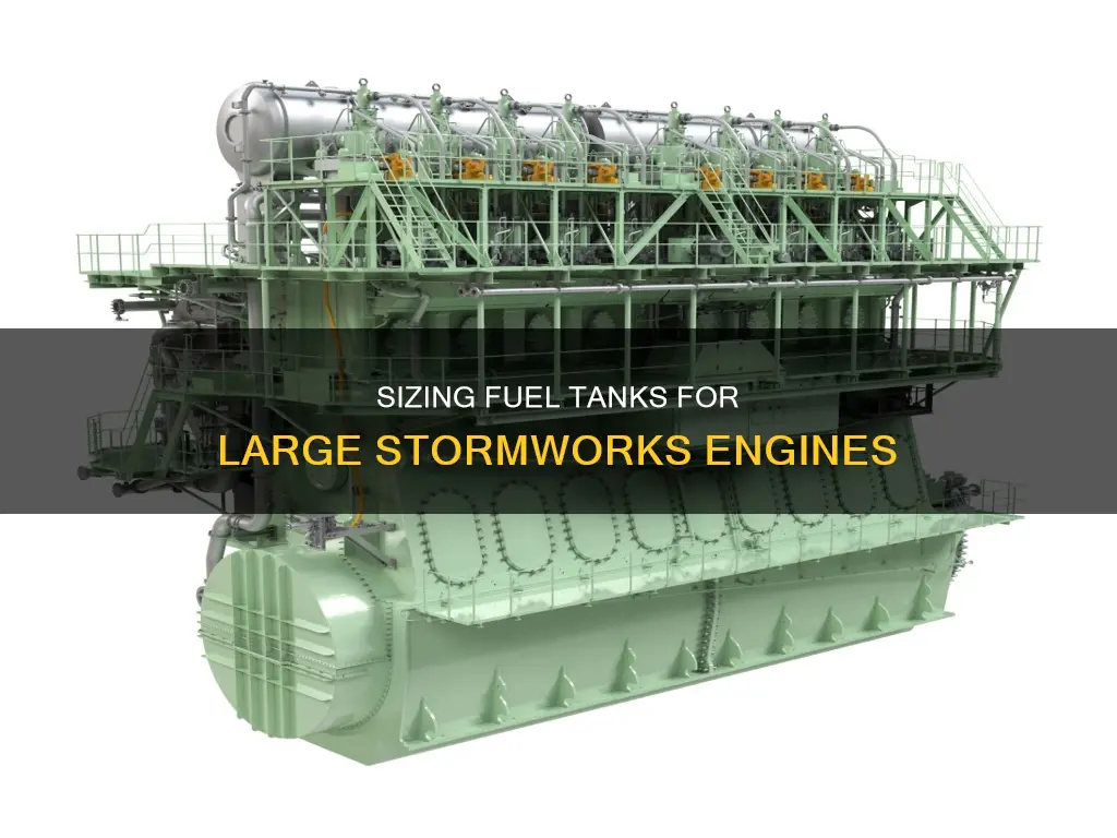 how much fuel for 2 large engines stormworks