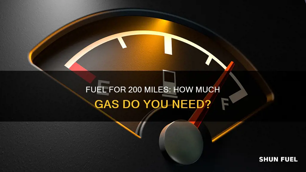 how much fuel for 200 miles