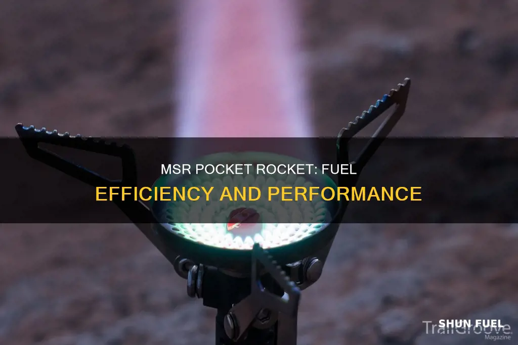 how much fuel for msr pocket rocket