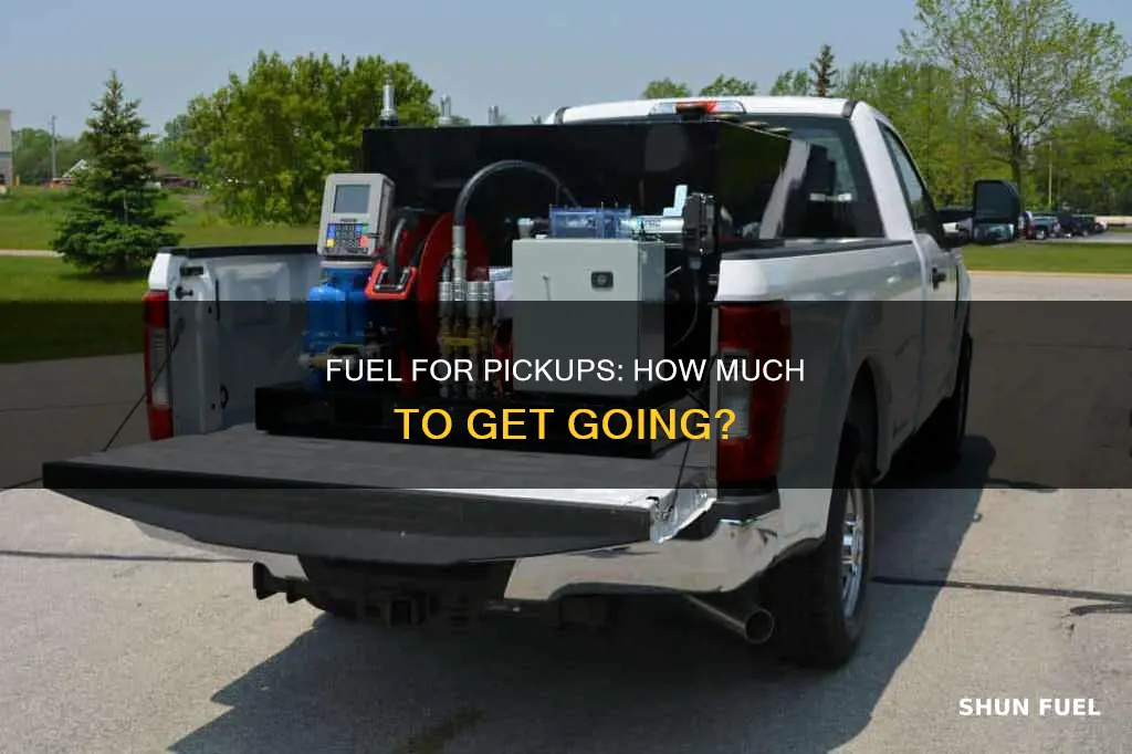 how much fuel for starting a pickup