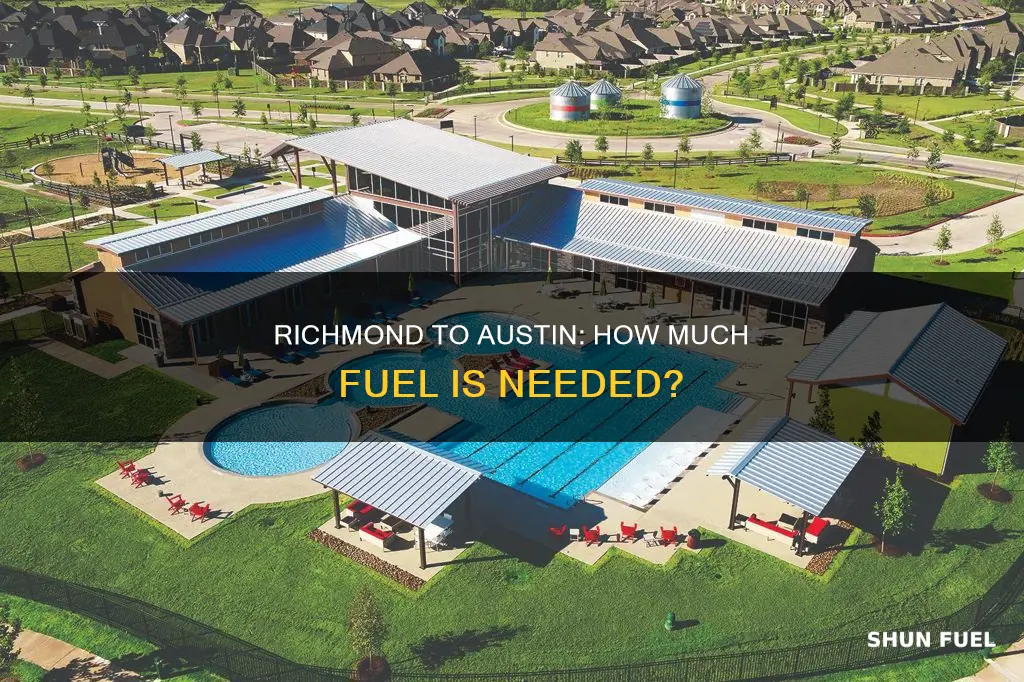 how much fuel from richmond tx to austin