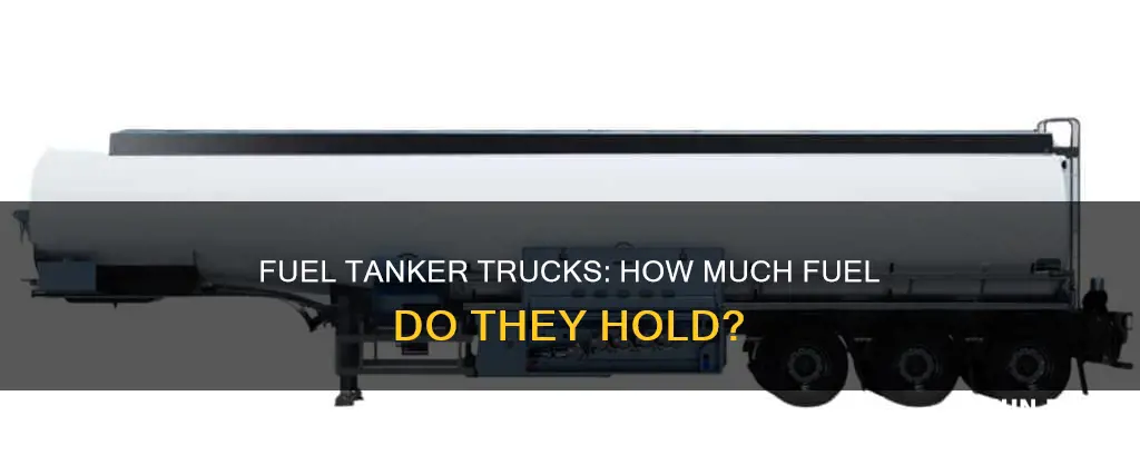 how much fuel in tanker truck