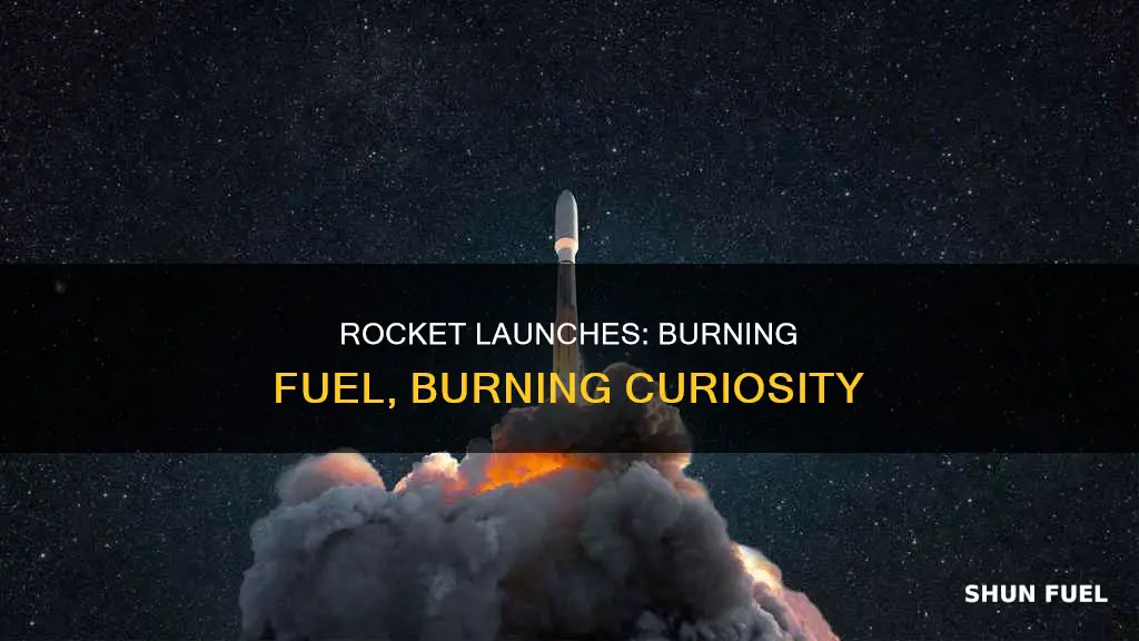 how much fuel is burned at a rocket launch