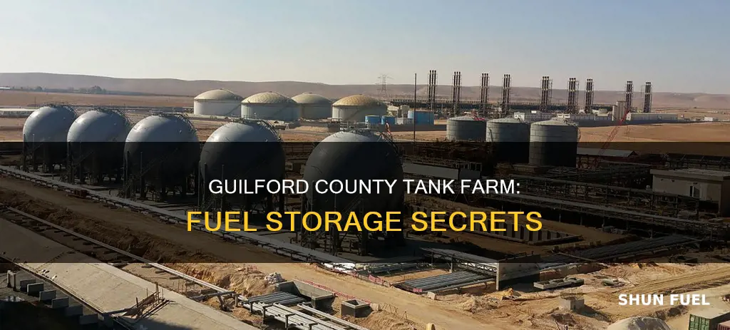 how much fuel is in guilford county tank farm