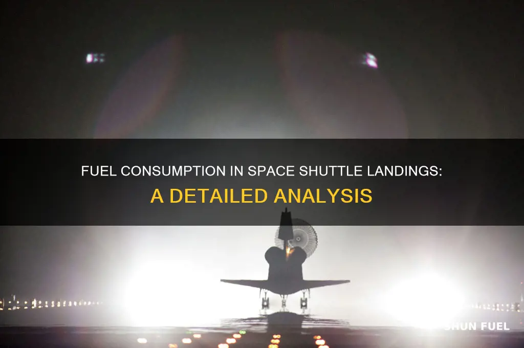 how much fuel is used in a space shuttle land
