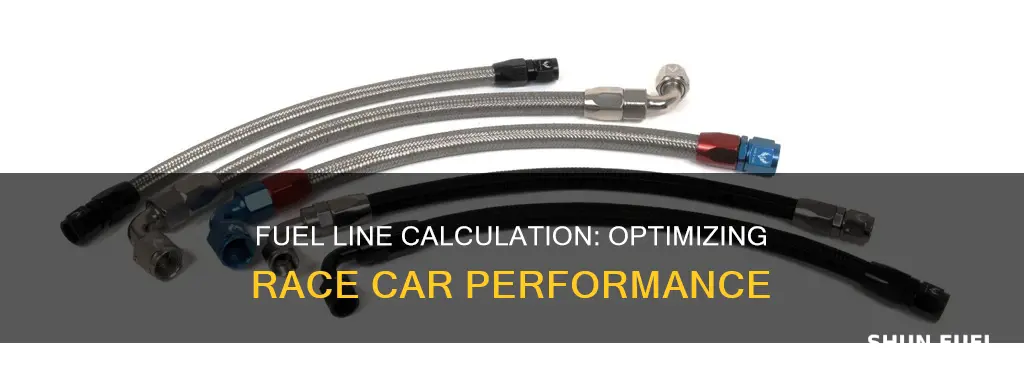 how much fuel line needed to plumb a race car