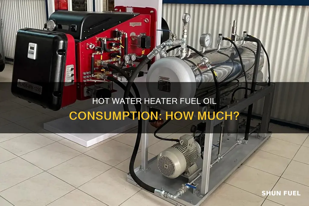 how much fuel oil does a hot water heater use