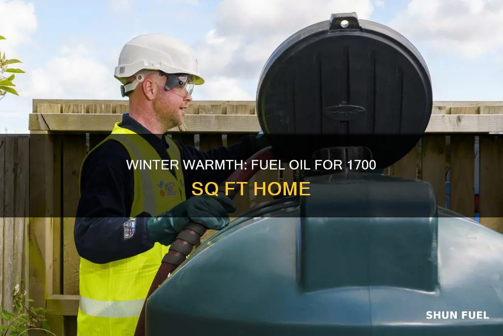 how much fuel oil heats a 1700 sq ft home