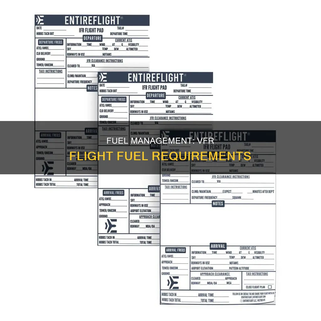 how much fuel onboard for vfr flight