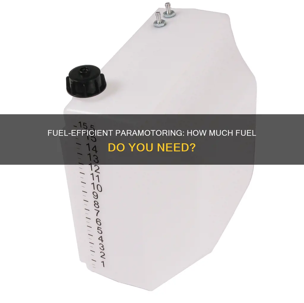 how much fuel paramotor
