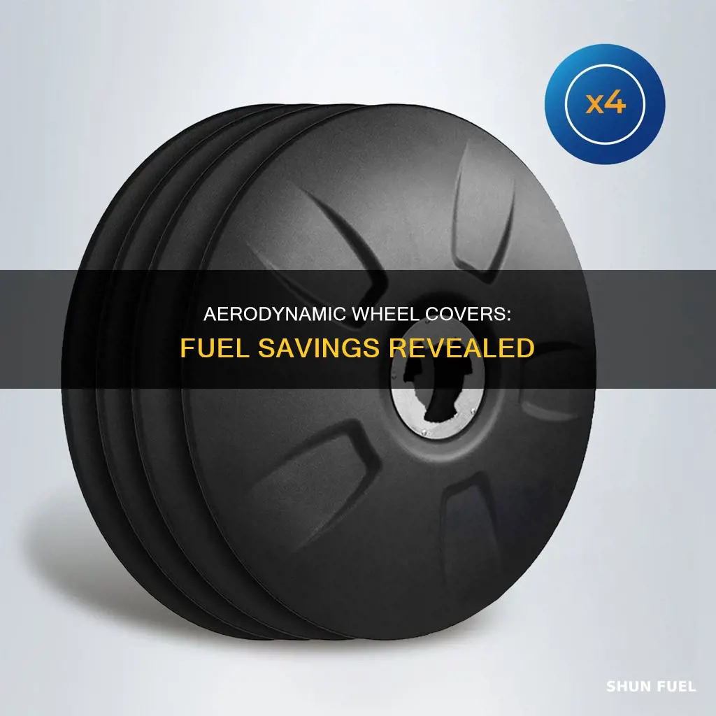 how much fuel save the aerodynamics wheels covers