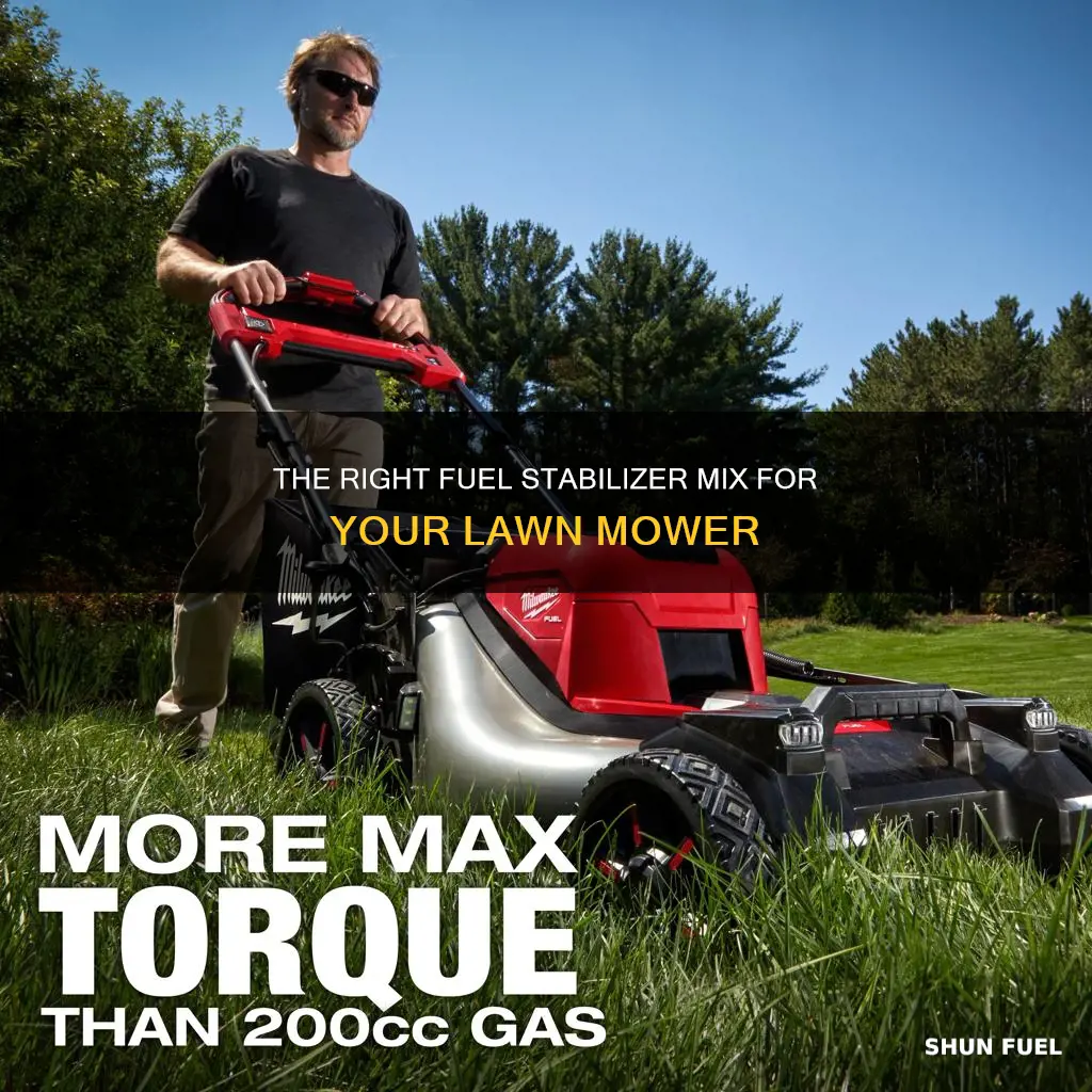 how much fuel stabilizer for lawn mower