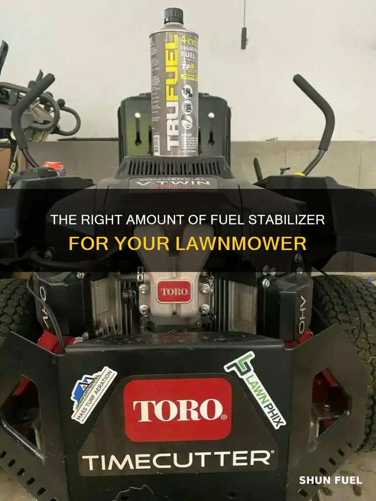 how much fuel statbilizer is needed in a lawnmower