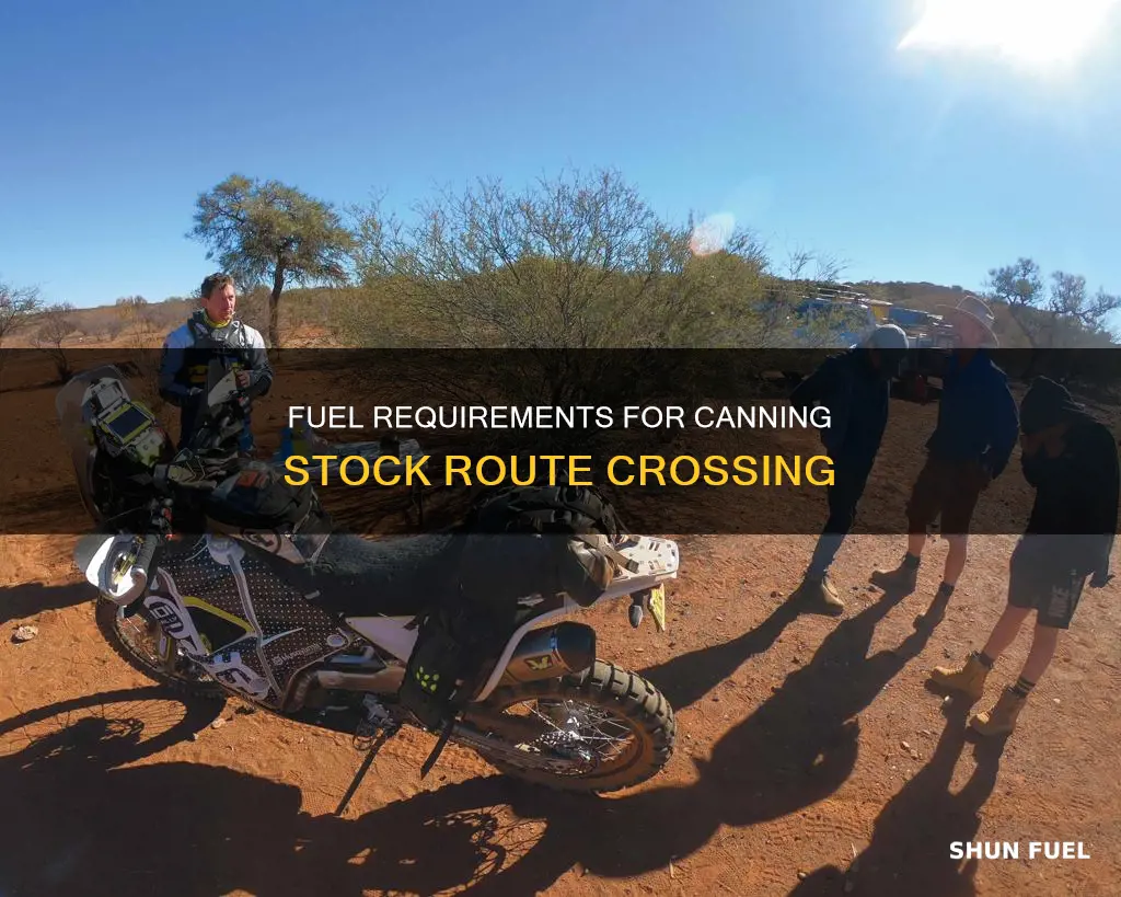 how much fuel to cross the canning stock route