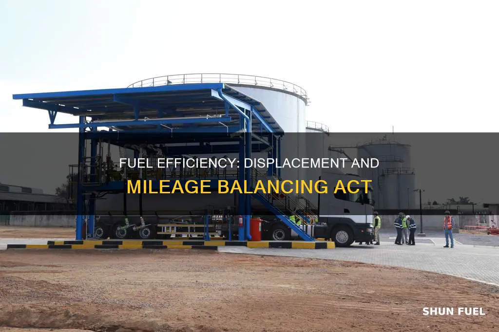 how much fuel to displacement