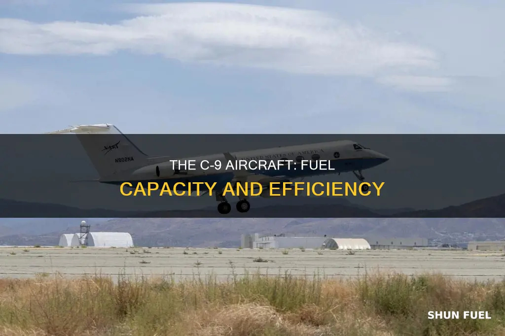 how much fuel to fill a military c-9 aircraft
