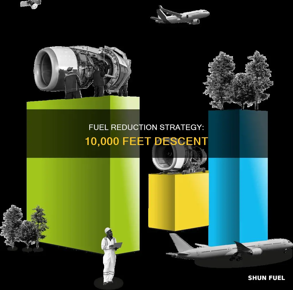 how much fuel to reduce at 10000 feet
