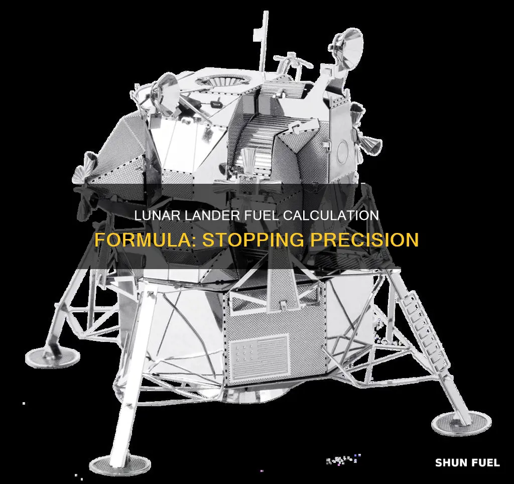how much fuel to stop a lunar lander formula