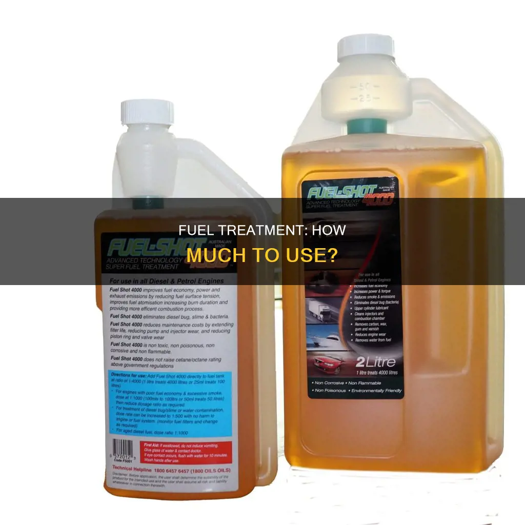 how much fuel treatment to use