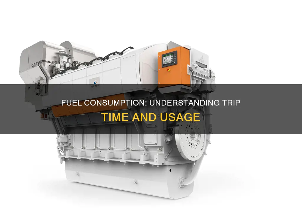how much fuel will i use based on trip time