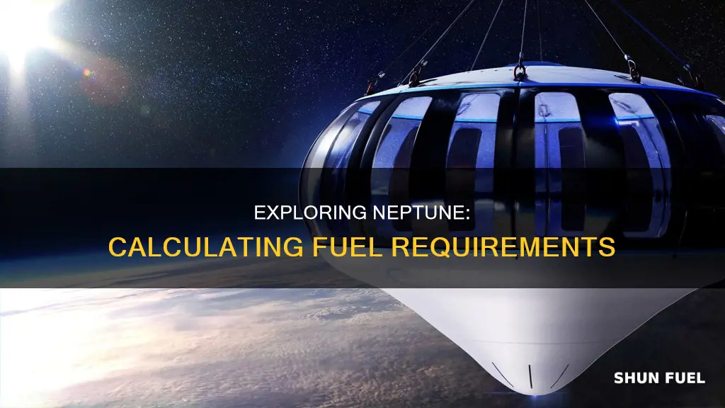 how much fuel would be needed to travel to neptune