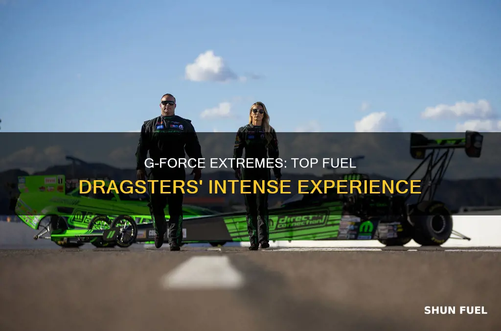 how much g force does a top fuel dragster have