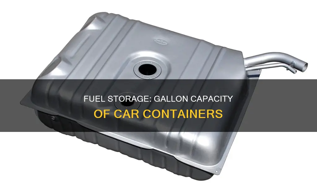 how much gallon fuel a car container