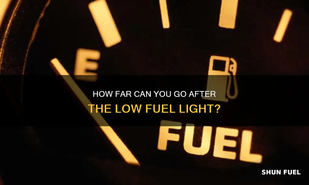 how much gas after low fuel light