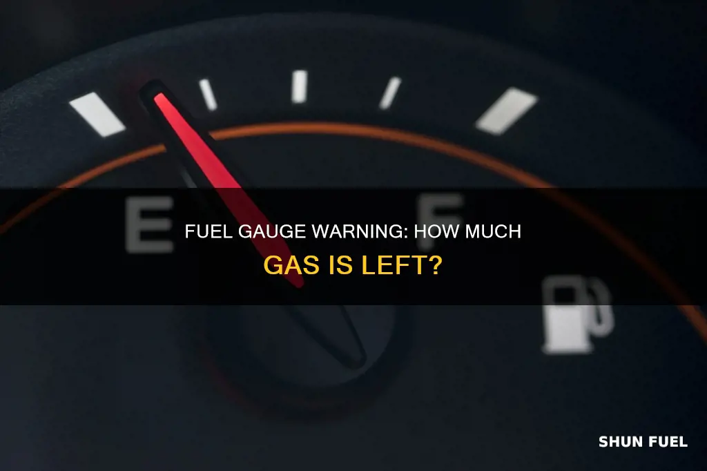 how much gas do i have on low fuel