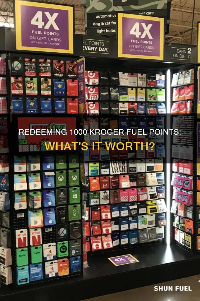 how much is 1000 kroger fuel points