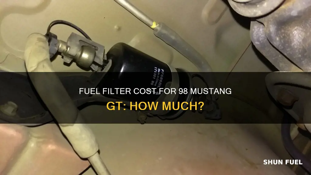 how much is a fuel filter 98 mustang gt