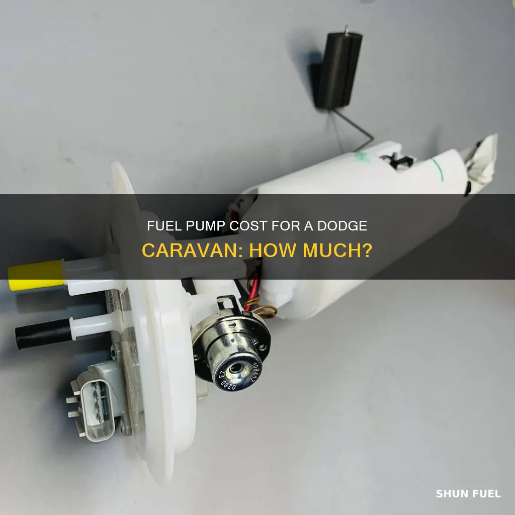 how much is a fuel pump for a dodge caravan