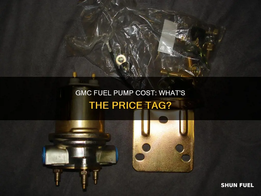 how much is a fuel pump for a gmc