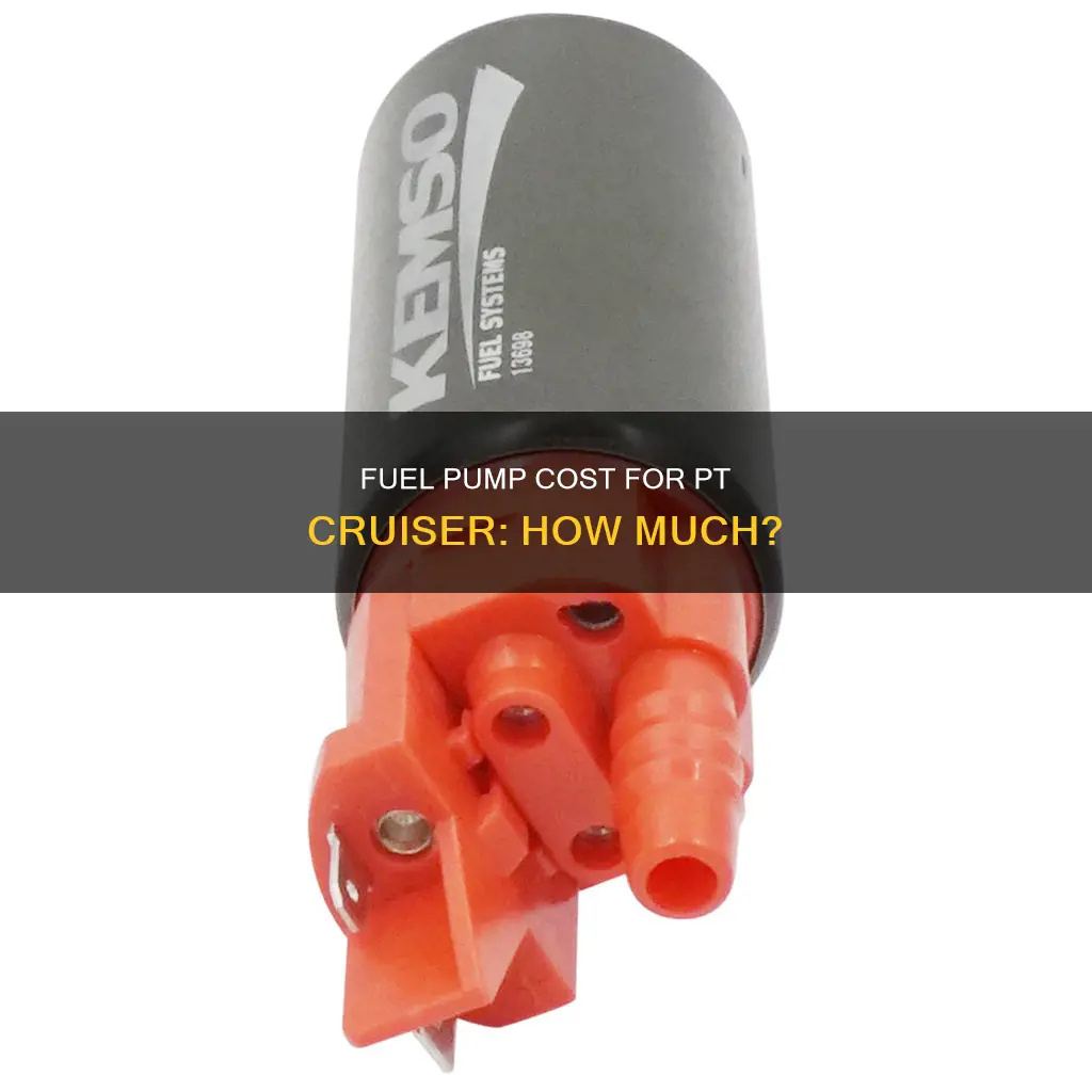how much is a fuel pump for a pt cruiser