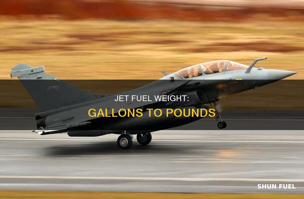 how much is a gallon jet fuel in weight
