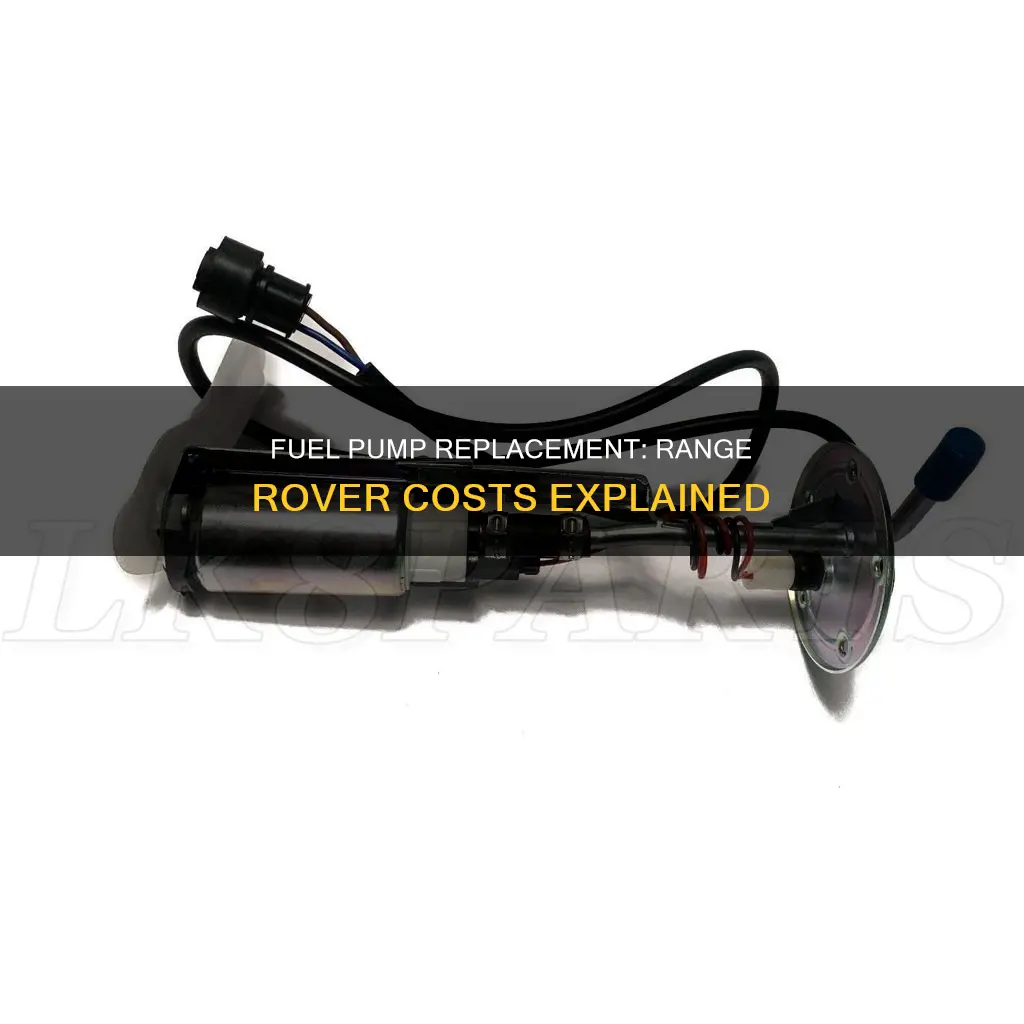 how much is a range rover fuel pump