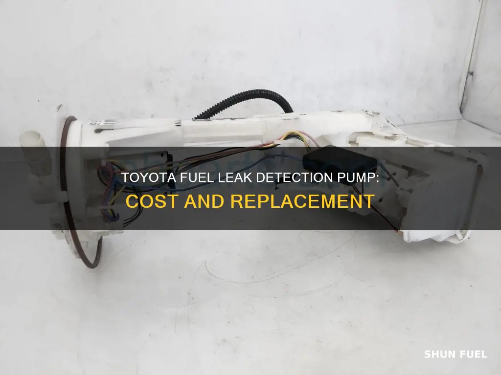 how much is a toyota fuel leak detection pump