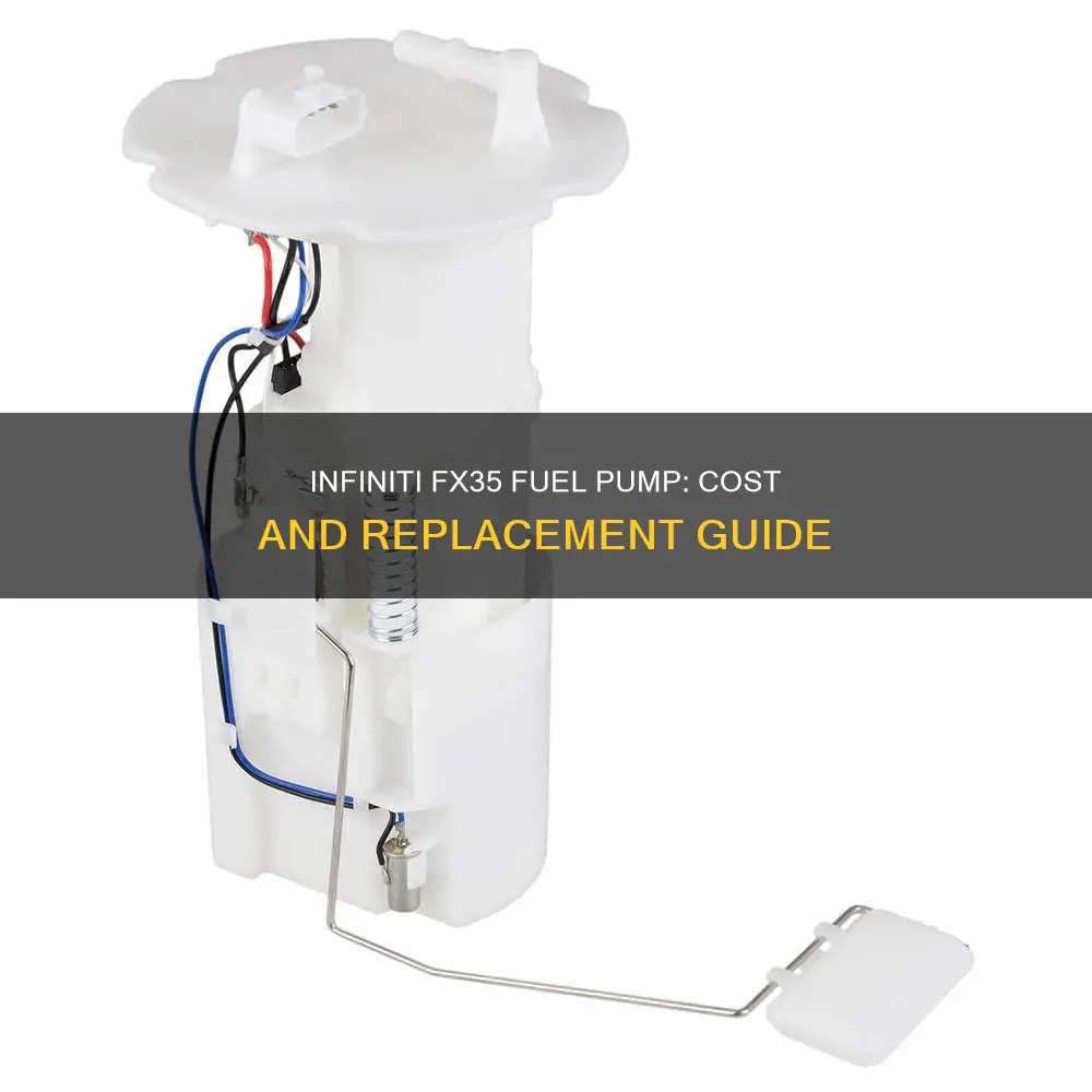 how much is an infiniti fx35 fuel pump replacement